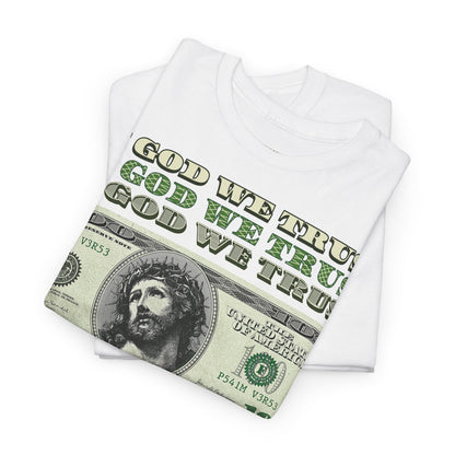 In God We Trust Classic Tee - RTS Collaborative