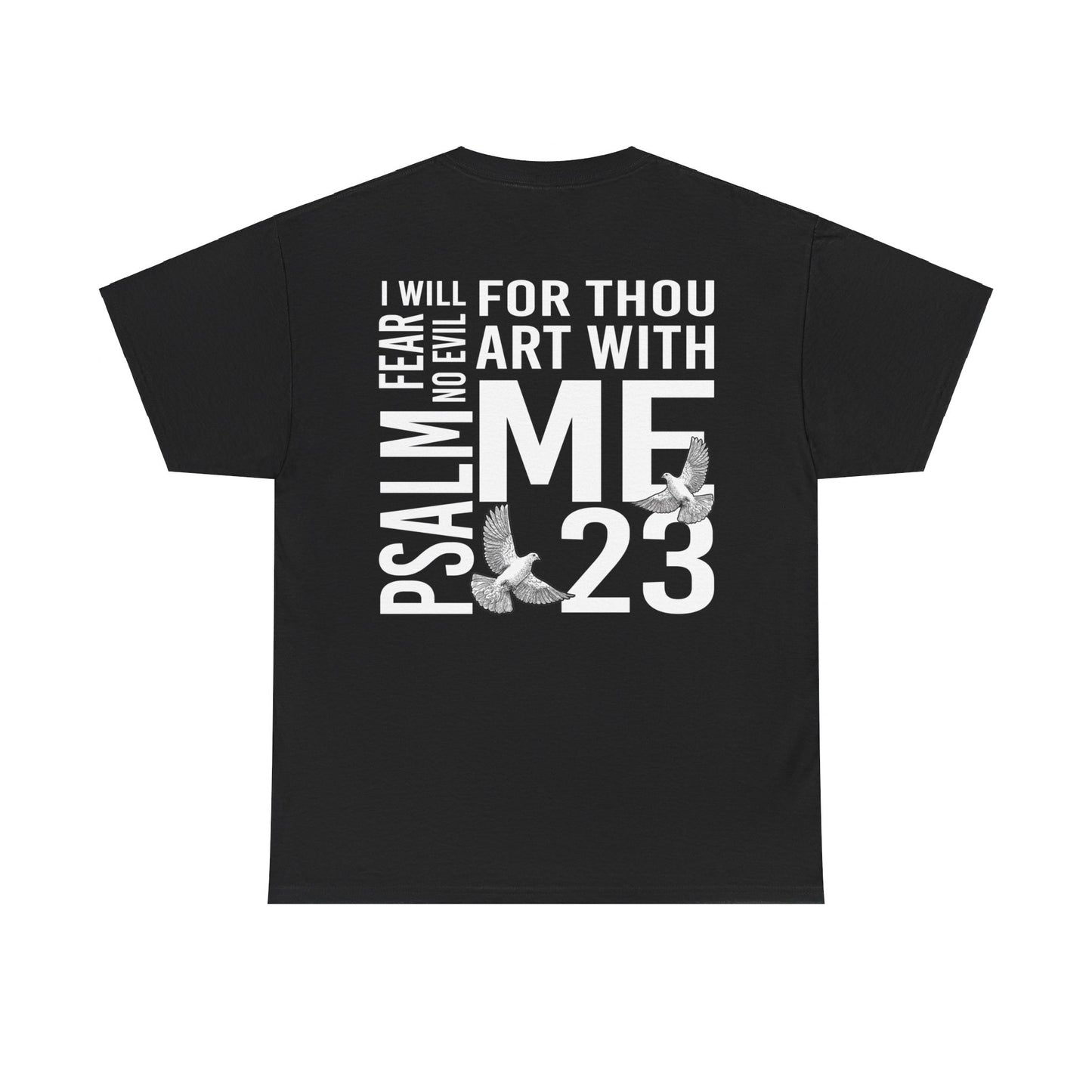 Psalm 23 Fear No Evil Classic Tee - RTS Collaborative