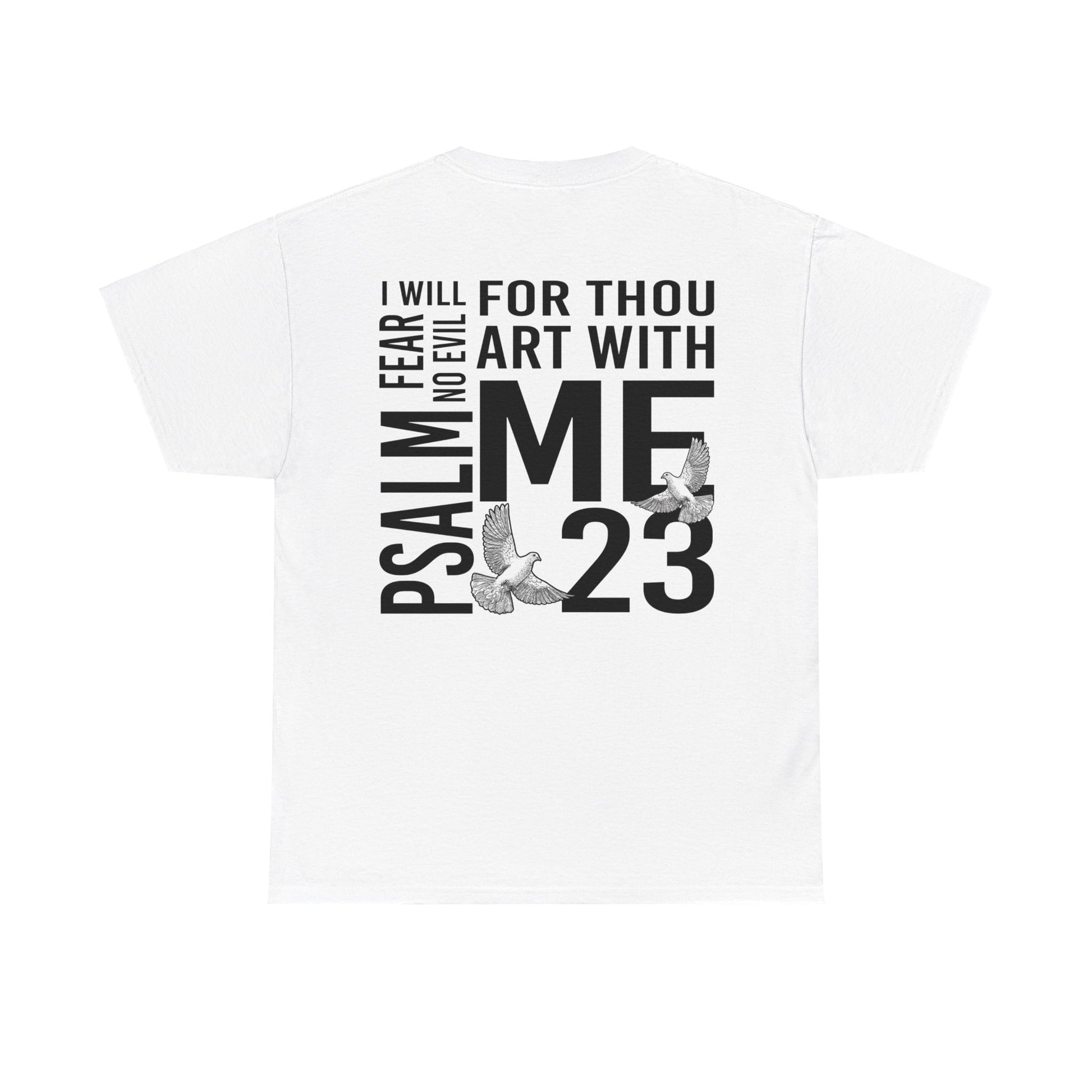 Psalm 23 Fear No Evil Classic Tee - RTS Collaborative