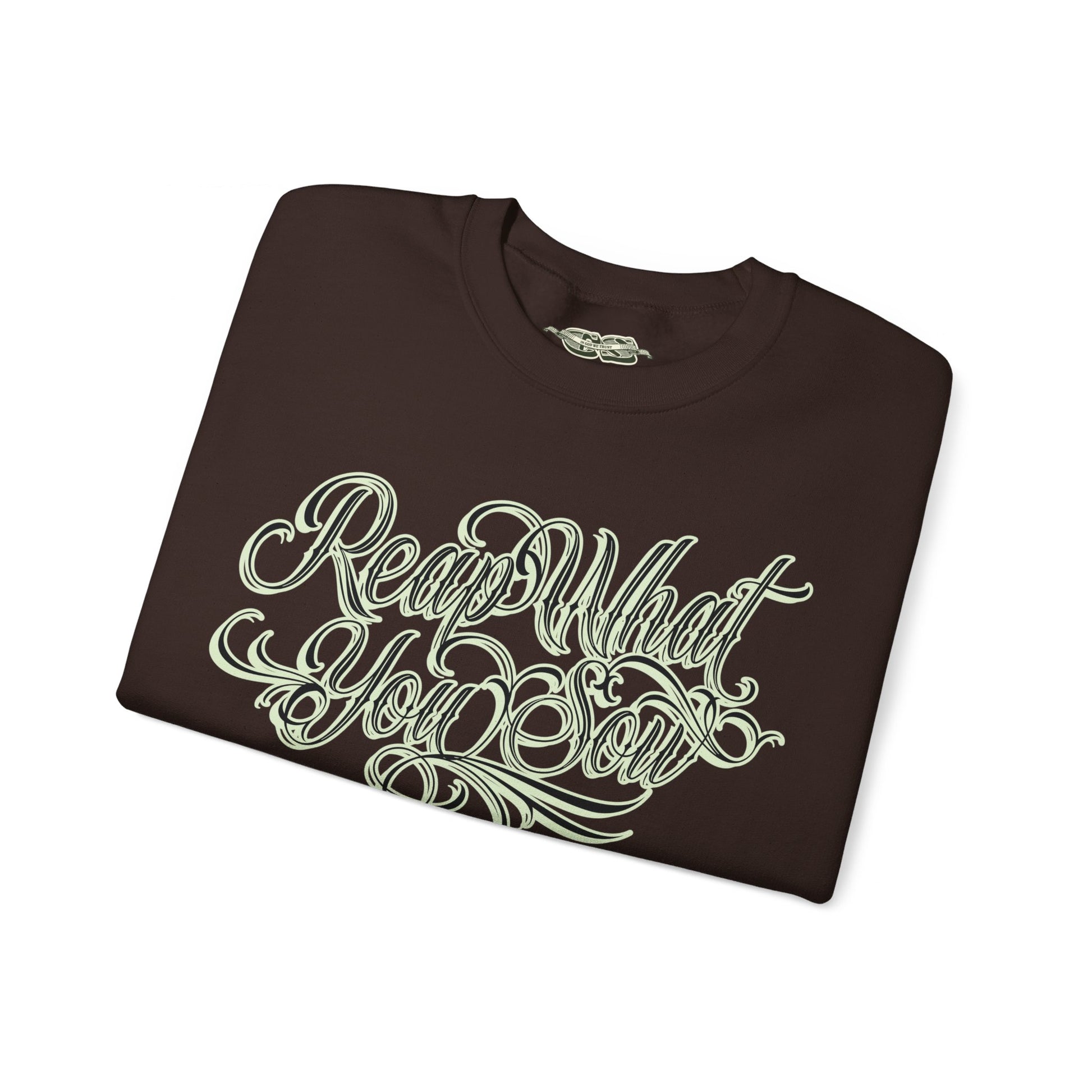 Reap What You Sow Crew Sweatshirt - RTS Collaborative